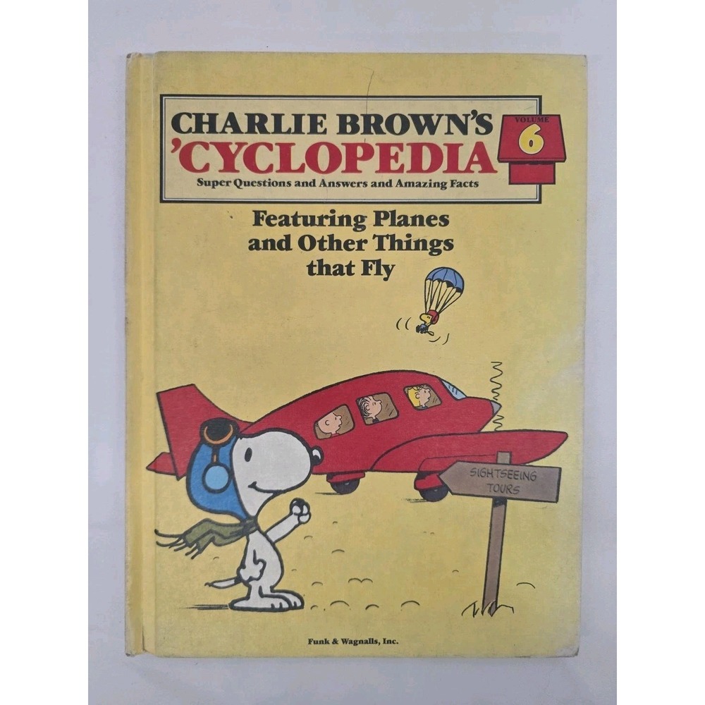 Charlie Brown's Cyclopedia Vol 6 Planes That Fly 1980 Peanuts Snoopy Hardcover
